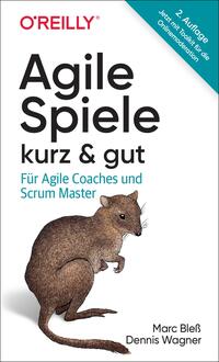 Agile Spiele – kurz & gut