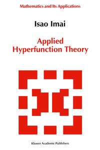 Applied Hyperfunction Theory