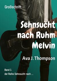 Sehnsucht nach Ruhm - Melvin