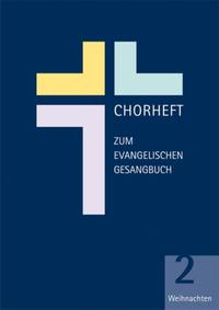 Chorheft zum Evangelischen Gesangbuch