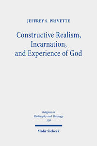 Constructive Realism, Incarnation, and Experience of God