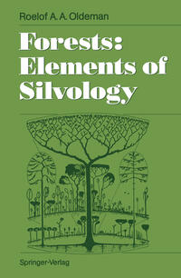 Forests: Elements of Silvology