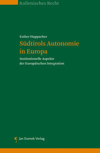 Südtirols Autonomie in Europa