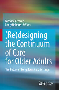 (Re)designing the Continuum of Care for Older Adults