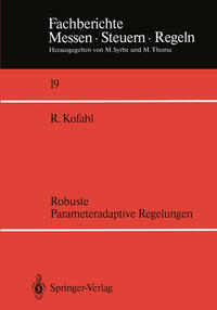 Robuste Parameteradaptive Regelungen