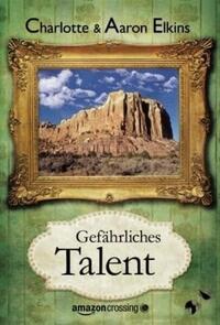 Gefährliches Talent