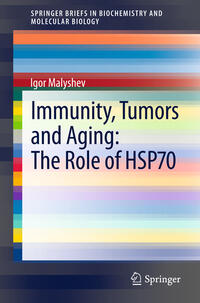 Immunity, Tumors and Aging: The Role of HSP70