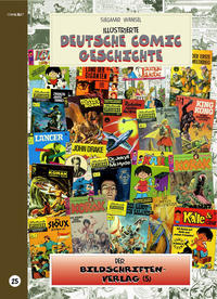 Illustrierte deutsche Comic Geschichte. Enzyklopädie in Wort und Bild / Illustrierte deutsche Comic Geschichte, Enzyklopädie in Wort und Bild – Bd. 25