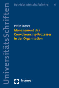 Management des Crowdsourcing-Prozesses in der Organisation