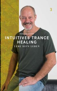 Intuitives Trance Healing