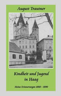 Kindheit und Jugend in Haag