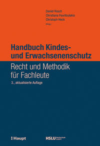 Handbuch Kindes- und Erwachsenenschutz