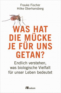 Was hat die Mücke je für uns getan?