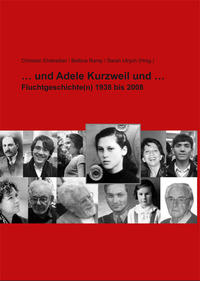 ... und Adele Kurzweil und ...