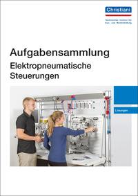 Aufgabensammlung Elektropneumatische Steuerungen