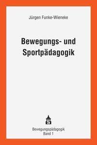 Bewegungs- und Sportpädagogik