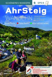 AhrSteig Wandern mit Rotweinwanderweg. Offizieller Wanderführer mit neuester Trasse.