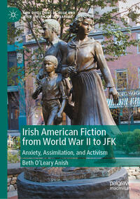 Irish American Fiction from World War II to JFK