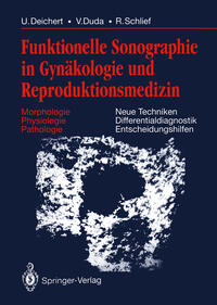 Funktionelle Sonographie in Gynäkologie und Reproduktionsmedizin