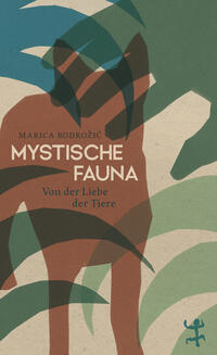 Mystische Fauna