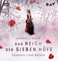 Das Reich der sieben Höfe – Teil 1: Dornen und Rosen