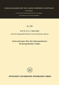 Untersuchungen über das Abmagnetisieren ferromagnetischer Proben