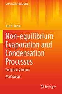 Non-equilibrium Evaporation and Condensation Processes