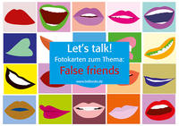 Let's Talk! Fotokarten "False friends" - Let's Talk! Flashcards "False Friends"