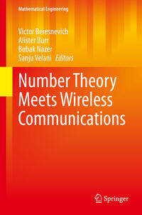 Number Theory Meets Wireless Communications