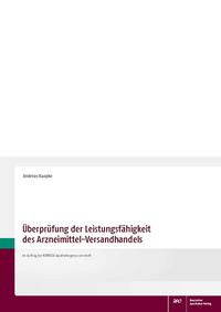 Überprüfung der Leistungsfähigkeit des Arzneimittel-Versandhandels