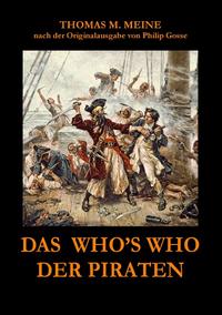 Das Who's Who der Piraten