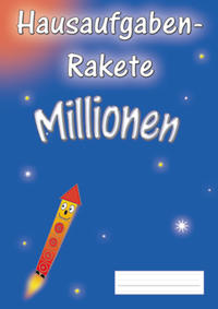 Hausaufgabenrakete Millionen