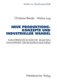 Neue Produktionskonzepte und industrieller Wandel