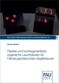 Flexible und hochsegmentierte organische Leuchtdioden für Fahrzeugrückleuchten-Applikationen