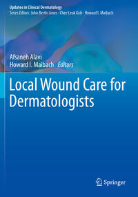 Local Wound Care for Dermatologists