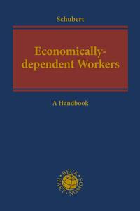 Economically-dependent Workers as Part of a Decent Economy