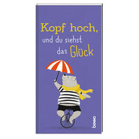 Kopf hoch, und du siehst das Glück