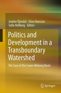 Politics and Development in a Transboundary Watershed