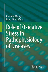 Role of Oxidative Stress in Pathophysiology of Diseases