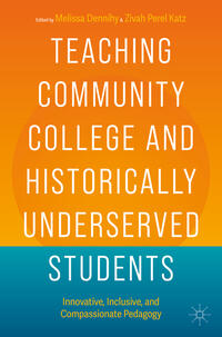 Teaching Community College and Historically Underserved Students