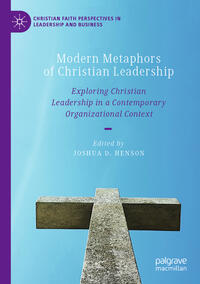 Modern Metaphors of Christian Leadership