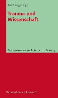 Trauma und Wissenschaft