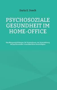 Psychosoziale Gesundheit im Home-Office