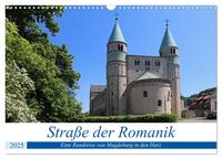 Straße der Romanik im Harz - eine Rundreise von Magdeburg in den Harz (Wandkalender 2025 DIN A3 quer), CALVENDO Monatskalender