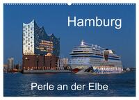 Hamburg - Perle an der Elbe (Wandkalender 2025 DIN A2 quer), CALVENDO Monatskalender