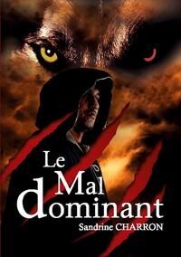 Le Mal dominant