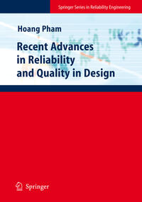 Recent Advances in Reliability and Quality in Design