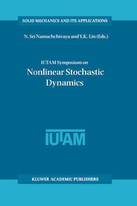 IUTAM Symposium on Nonlinear Stochastic Dynamics