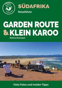 Südafrika – Garden Route & Klein Karoo