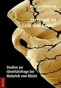 "zerrissen an Leib und Seele"